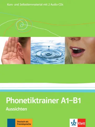 Kerstin Reinke - Phonetiktrainer A1-B1. Aussichten. Kurs- und Selbstlernmaterial mit 2 Audio-CDs обложка книги