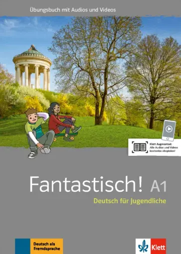 Maccarini, Boullot - Fantastisch! A1. Deutsch für Jugendliche. Übungsbuch mit Audios und Videos обложка книги