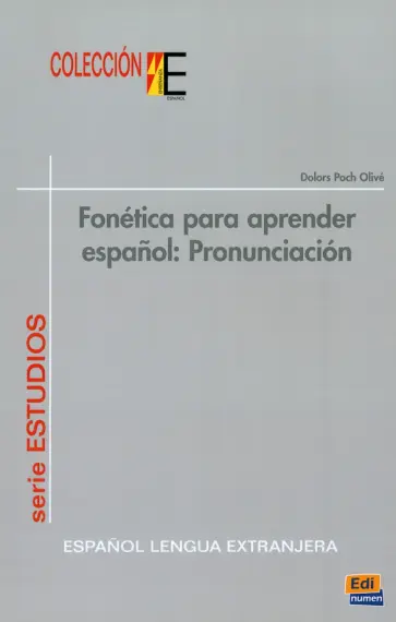 Dolors Olive - Fonetica para aprender español. Pronunciación обложка книги