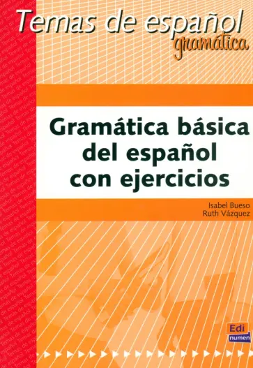 Bueso, Vazquez - Gramática básica del español con ejercicios обложка книги
