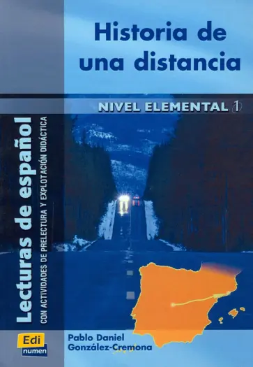 Pablo Gonzalez-Cremona - Historia de una distancia обложка книги