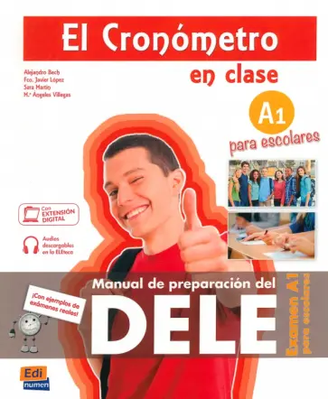 Bech, Lopez - El Cronómetro en clase. Examen A1 para escolares обложка книги