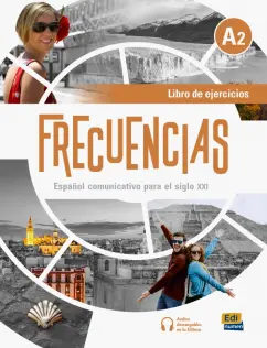 Обложка книги Frecuencias A2. Libro de ejercicios, Marin Emilio, Rivas Francisco Fidel, Olivia Carlos