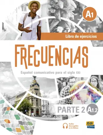 Fernandez, Marin - Frecuencias A1.2. Libro de ejercicios. Parte 2 Fernandez, Marin - Frecuencias A1.2. Libro de ejercicios. Parte 2 обложка книги