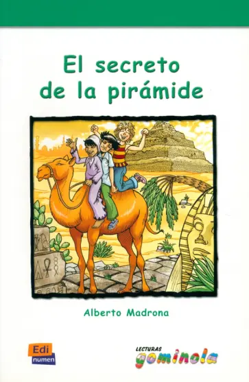 Alberto Madrona - El secreto de la pirámide обложка книги