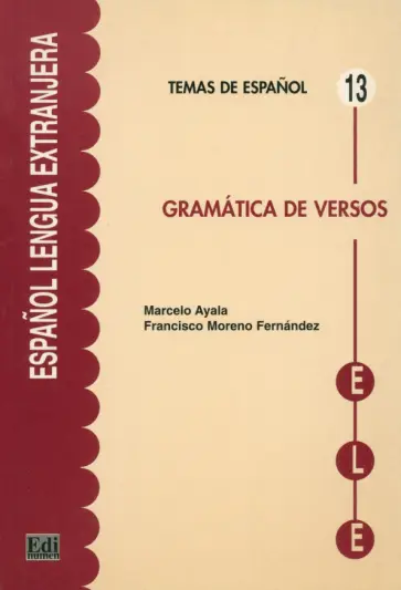 Ayala, Moreno - Gramática de versos обложка книги