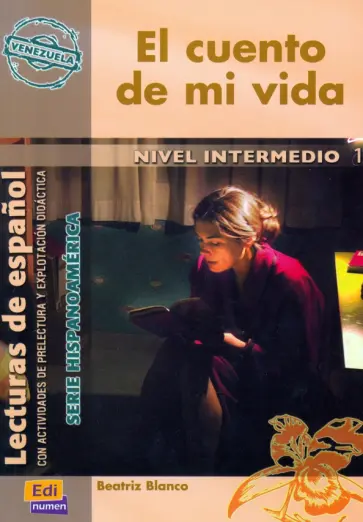 Beatriz Blanco - El cuento de mi vida обложка книги