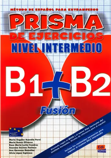 Perni, Olivares - Prisma Fusión B1 + B2. Libro de ejercicios Perni, Olivares - Prisma Fusión B1 + B2. Libro de ejercicios обложка книги