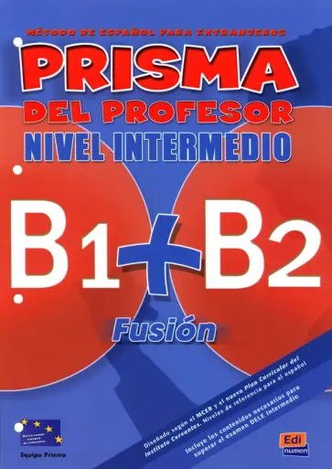 Alba, Arambol - Prisma Fusión B1 + B2. Libro del profesor Alba, Arambol - Prisma Fusión B1 + B2. Libro del profesor обложка книги