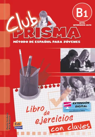 Cerdeira, Romero - Club Prisma. Nivel B1. Libro de ejercicios con claves обложка книги