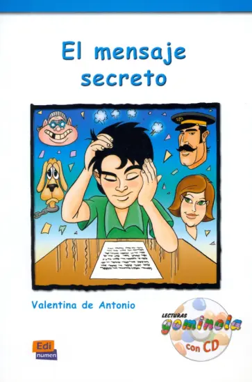 de Antonio Dominguez Valentina - El mensaje secreto + CD de Antonio Dominguez Valentina - El mensaje secreto + CD обложка книги