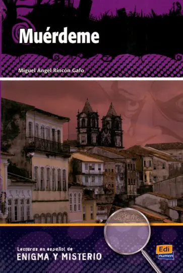 Gafo Miguel Angel Rincon - Muérdeme Gafo Miguel Angel Rincon - Muérdeme обложка книги