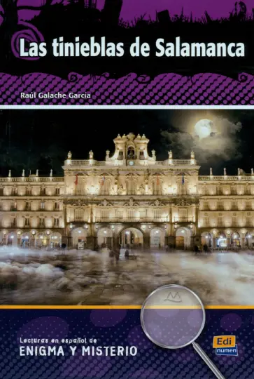Galache Garcia - Las tinieblas de Salamanca Galache Garcia - Las tinieblas de Salamanca обложка книги