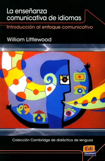 William Littlewood - La enseñanza comunicativa de idiomas обложка книги