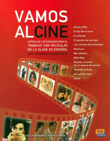 Bembibre, Camara - Vamos al cine. Nivel B1-C2 Bembibre, Camara - Vamos al cine. Nivel B1-C2 обложка книги