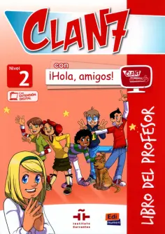 Gomez, Miguez - Clan 7 con ¡Hola, amigos! 2. Libro del profesor обложка книги