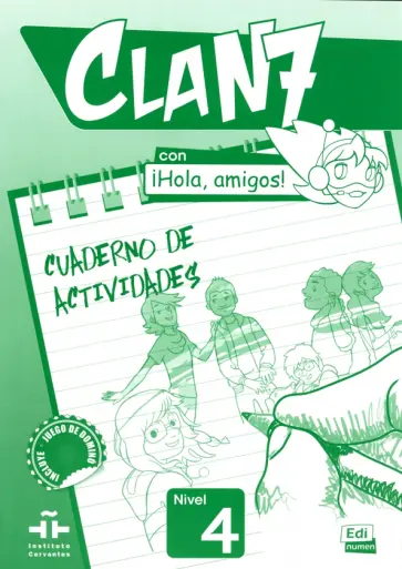 Inmaculada Gago - Clan 7 con ¡Hola, amigos! 4. Cuaderno de actividades обложка книги