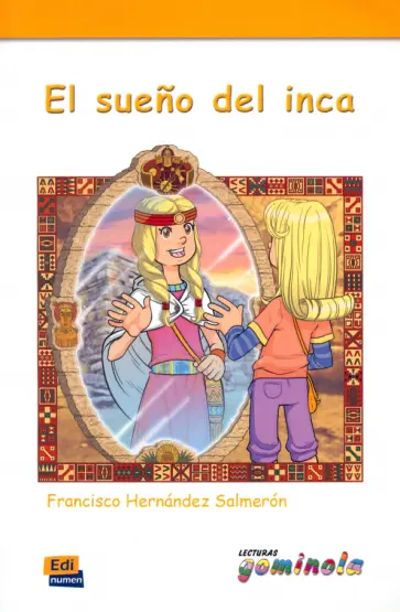 Francisco Salmeron - El sueño del inca обложка книги