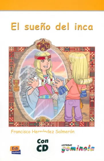 Francisco Salmeron - El sueño del inca + CD обложка книги