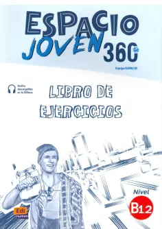 Cabeza, Fernandez - Espacio Joven 360?. Nivel B1.2. Libro de ejercicios обложка книги
