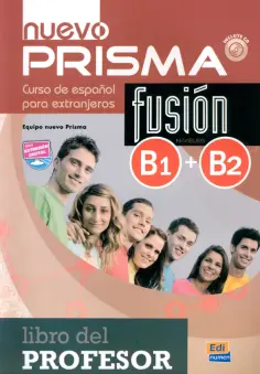 Nuevo Prisma Fusión. Niveles B1 + B2. Libro del profesor обложка книги