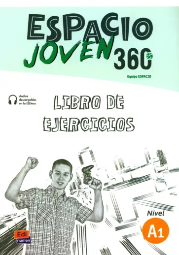 Nunez, Fernandez - Espacio Joven 360º. Nivel A1. Libro de ejercicios Nunez, Fernandez - Espacio Joven 360º. Nivel A1. Libro de ejercicios обложка книги