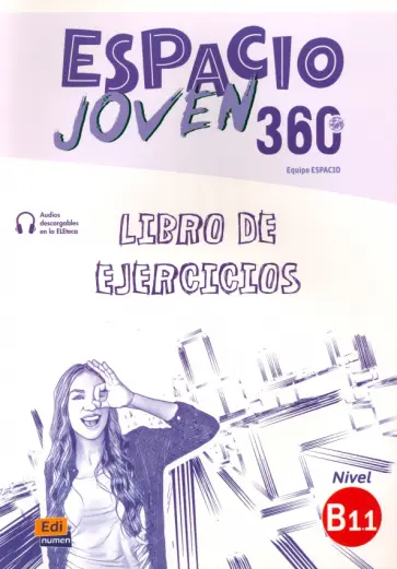 Cabeza, Fernandez - Espacio Joven 360º. Nivel B1.1. Libro de ejercicios Cabeza, Fernandez - Espacio Joven 360º. Nivel B1.1. Libro de ejercicios обложка книги