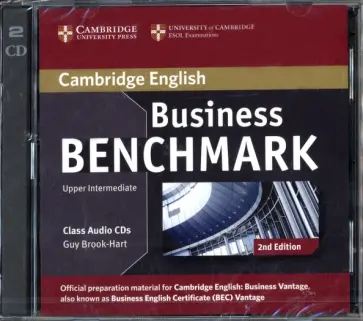 Guy Brook-Hart - CD Business Benchmark. Upper Intermediate. Business Vantage Class Audio Guy Brook-Hart - CD Business Benchmark. Upper Intermediate. Business Vantage Class Audio обложка книги