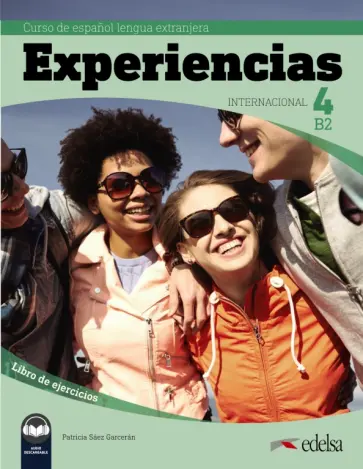 Garceran Saez - Experiencias Internacional 4. B2. Libro de ejercicios Garceran Saez - Experiencias Internacional 4. B2. Libro de ejercicios обложка книги