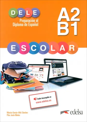 Garcia-Vino, Munoz - Preparacion al DELE escolar A2/B1. Libro del alumno Garcia-Vino, Munoz - Preparacion al DELE escolar A2/B1. Libro del alumno обложка книги
