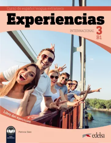 Garceran Saez - Experiencias Internacional 3. B1. Libro de ejercicios Garceran Saez - Experiencias Internacional 3. B1. Libro de ejercicios обложка книги