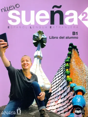Ruiz, Sacristan - Nuevo Suena 2. B1. Libro del alumno Ruiz, Sacristan - Nuevo Suena 2. B1. Libro del alumno обложка книги