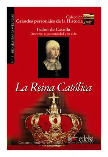 Gisneros Consuelo Jimenez de - La reina católica обложка книги