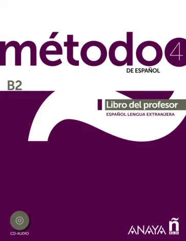 Esteba, Paredes - Método de español 4. B2. Libro del profesor (+2CD) обложка книги