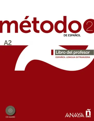 Esteba, Pelaez - Método de español 2. A2. Libro del profesor (+2CD) обложка книги