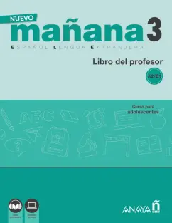 Обложка книги Nuevo Mañana 3. A2-B1. Libro del profesor, Barbera Isabel Lopez, Alonso Paz Bartolome, Zaragueta Pilar Alzugaray