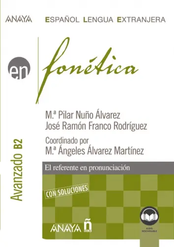 Fonetica. Nivel avanzado B2