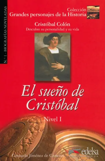 Jimenez de Cisneros Consuelo - El sueño de Cristóbal обложка книги
