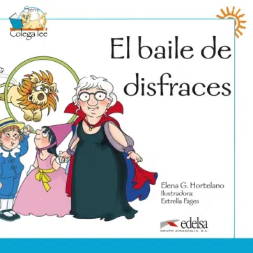 Elena Hortelano - Colega lee 1. El baile de disfraces обложка книги