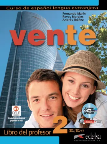 Marin, Ibanez - Vente 2. B1/B1+. Libro del profesor (+CD) обложка книги