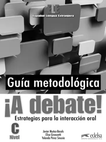 Munoz-Basols, Gironzetti - ¡A debate! Nivel C. Libro del profesor обложка книги