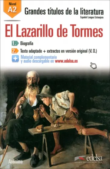 El Lazarillo de Tormes. A2 El Lazarillo de Tormes. A2 обложка книги