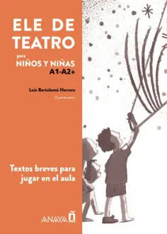 ELE de Teatro, infantil. A1-A2+ обложка книги