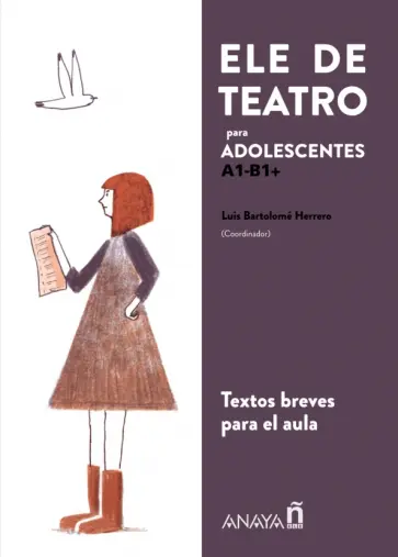 ELE de Teatro, juvenil. A1-B1+ ELE de Teatro, juvenil. A1-B1+ обложка книги