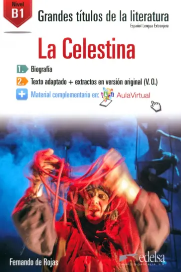 Rojas de - La Celestina. B1 Rojas de - La Celestina. B1 обложка книги