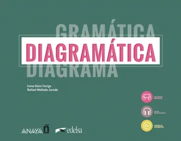 Fariga, Jurado - Diagramatica. Curso de gramatica visual. A1/B2 Fariga, Jurado - Diagramatica. Curso de gramatica visual. A1/B2 обложка книги