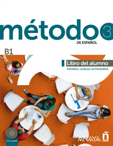 Método de español 3. B1. Libro del alumno (+CD) обложка книги