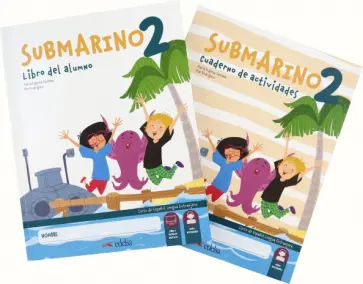 Santana, Rodriguez - Submarino 2. Pack. Libro del alumno + Cuaderno de actividades обложка книги