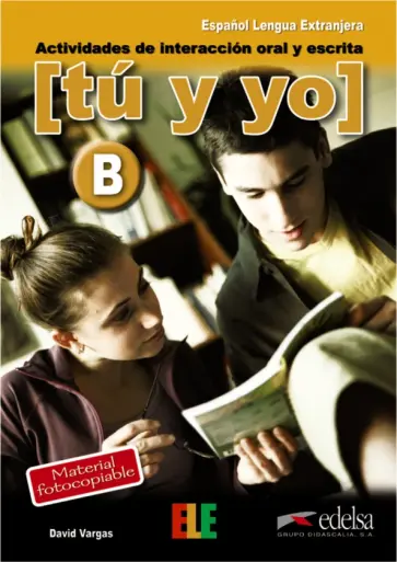 Tú y yo. Nivel B обложка книги