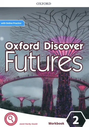 Janet Hardy-Gould - Oxford Discover Futures. Level 2. Workbook with Online Practice обложка книги
